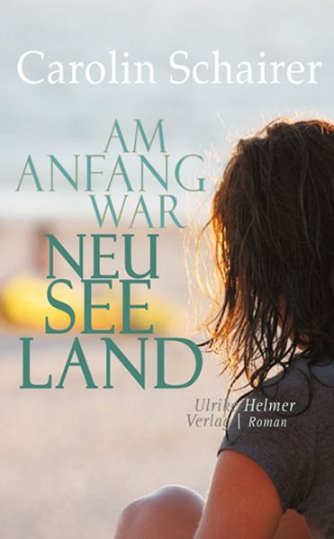 Cover von Am Anfang war Neuseeland