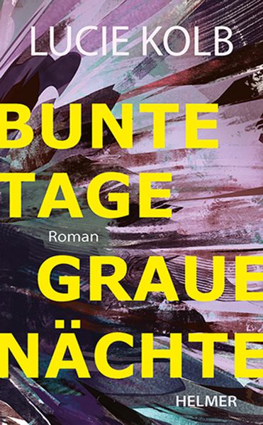 Cover von Bunte Tage, graue Nächte