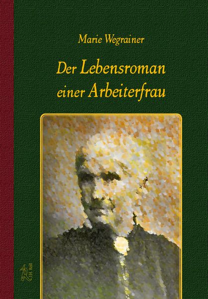 Cover von Der Lebensroman einer Arbeiterfrau