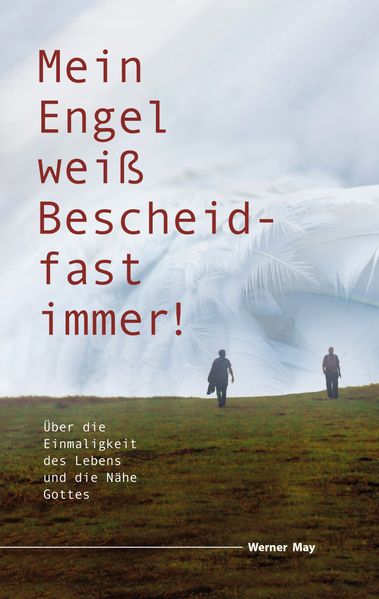Cover von Mein Engel weiß Bescheid – fast immer