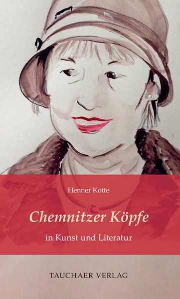Cover von Chemnitzer Köpfe in Kunst und Literatur