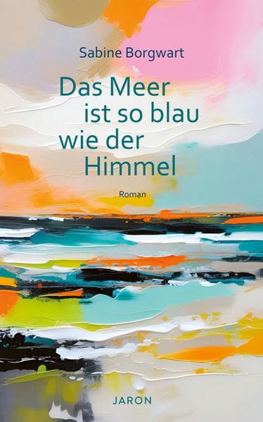 Cover von Das Meer ist so blau wie der Himmel