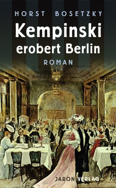 Cover von Kempinski erobert Berlin