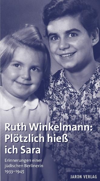 Cover von Ruth Winkelmann: Plötzlich hieß ich Sara