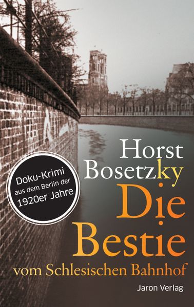 Cover von Die Bestie vom Schlesischen Bahnhof