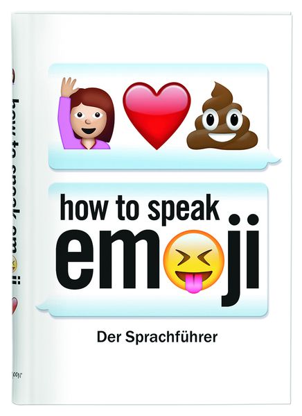 Cover von How to speak Emoji