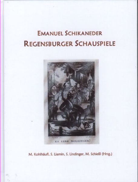 Cover von Emanuel Schikaneder: Regensburger Schauspiele