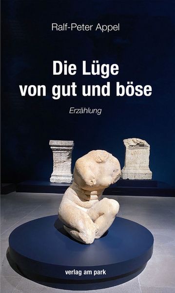 Cover von Die Lüge von gut und böse