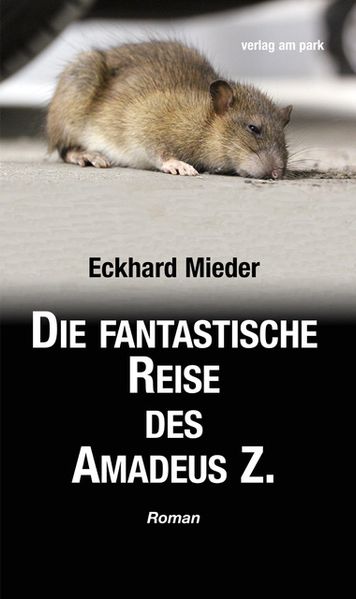 Cover von Die fantastische Reise des Amadeus Z