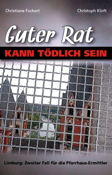 Cover von Guter Rat kann tödlich sein