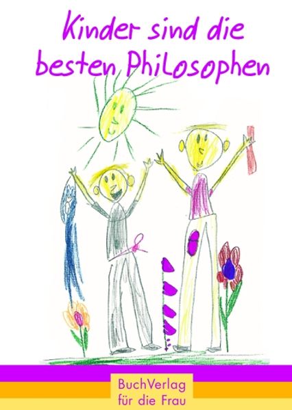 Cover von Kinder sind die besten Philosophen