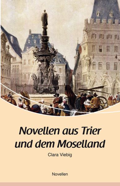 Cover von Novellen aus Trier und dem Moselland