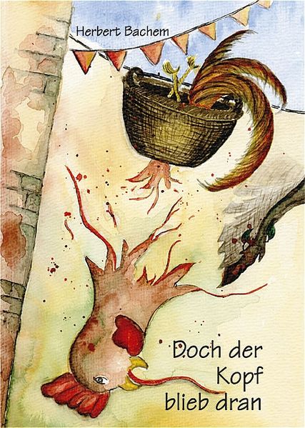 Cover von Doch der Kopf blieb dran