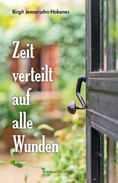 Cover von Zeit verteilt auf alle Wunden