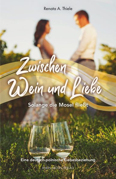 Cover von Zwischen Wein und Liebe