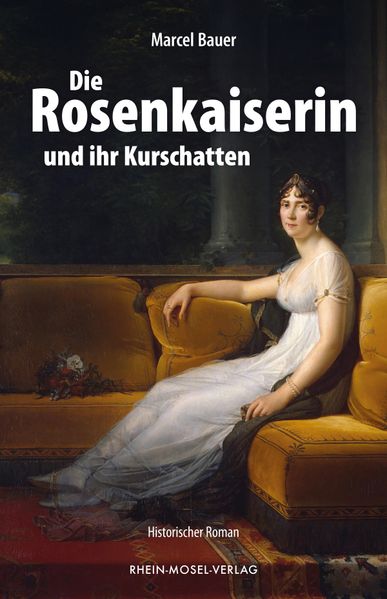 Cover von Die Rosenkaiserin und ihr Kurschatten