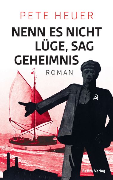 Cover von Nenn es nicht Lüge, sag Geheimnis