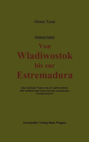 Cover von Von Wladiwostok bis zur Estremadura