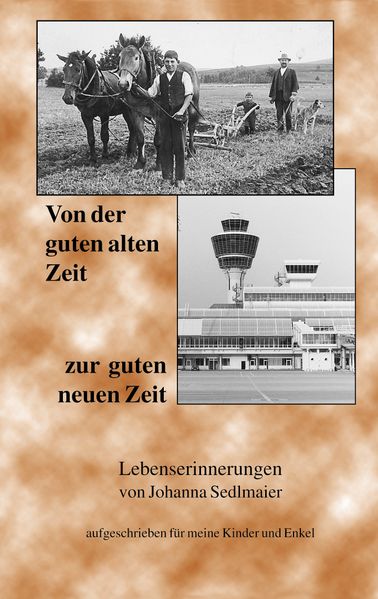 Cover von Von der guten alten Zeit zur guten neuen Zeit