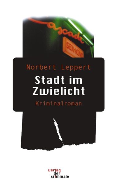 Cover von Stadt im Zwielicht. Kriminalroman