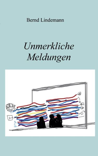 Cover von Unmerkliche Meldungen