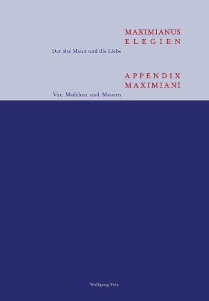 Cover von Maximianus Elegien – Appendix Maximiani