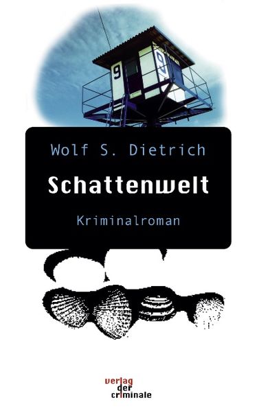 Cover von Schattenwelt. Kriminalroman