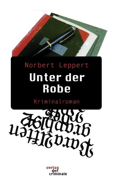 Cover von Unter der Robe. Kriminalroman