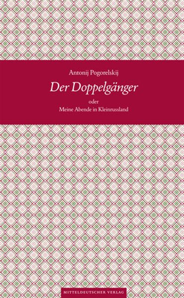 Cover von Der Doppelgänger oder Meine Abende in Kleinrussland
