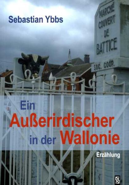 Cover von Ein Außerirdischer in der Wallonie