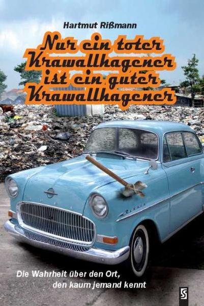 Cover von Nur ein toter Krawallhagener ist ein guter Krawallhagener