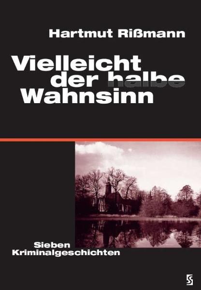 Cover von Vielleicht der halbe Wahnsinn