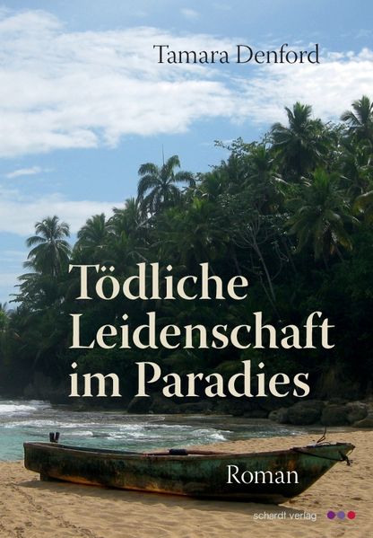 Cover von Tödliche Leidenschaft im Paradies