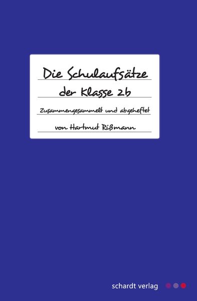 Cover von Schulaufsätze der 2 b