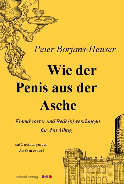 Cover von Wie der Penis aus der Asche