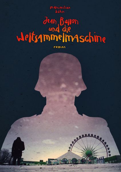 Cover von Jean Ballon und die Weltsammelmaschine