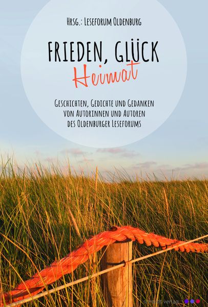 Cover von Frieden, Glück – Heimat