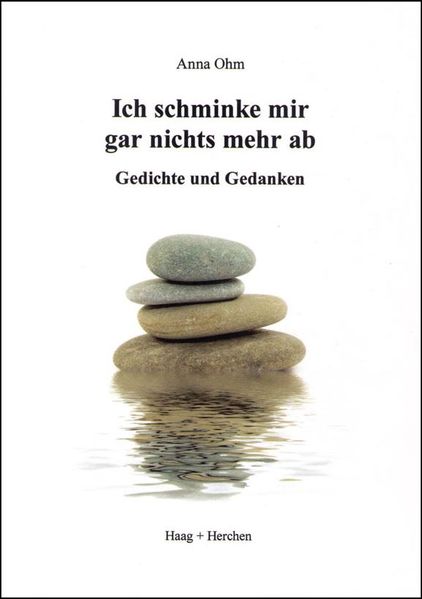 Cover von Ich schminke mir gar nichts mehr ab