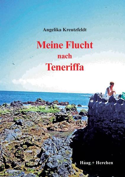 Cover von Meine Flucht nach Teneriffa