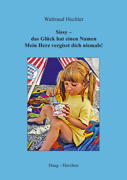 Cover von Sissy – das Glück hat einen Namen