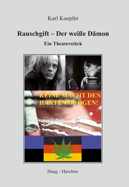 Cover von Rauschgift – Der weiße Dämon