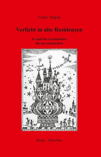 Cover von Verliebt in alte Residenzen