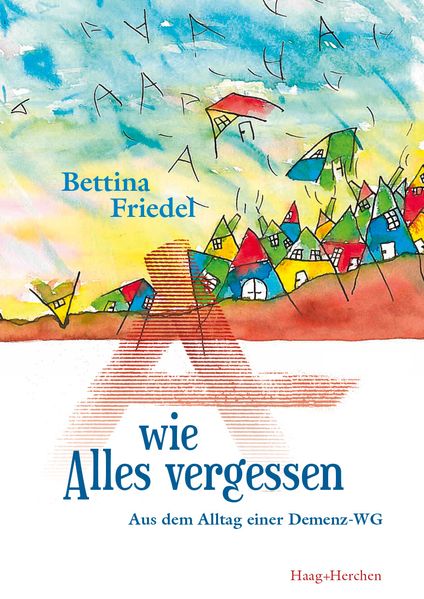 Cover von A wie Alles vergessen