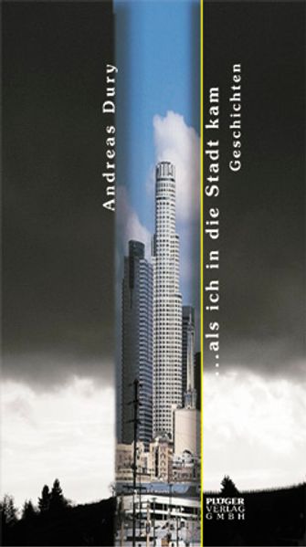 Cover von … als ich in die Stadt kam