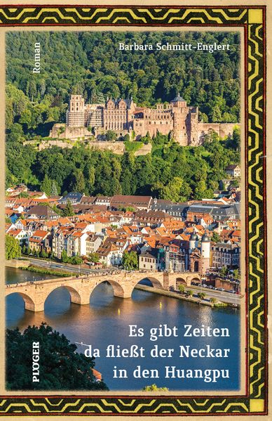 Cover von Es gibt Zeiten da fließt der Neckar in den Huangpu