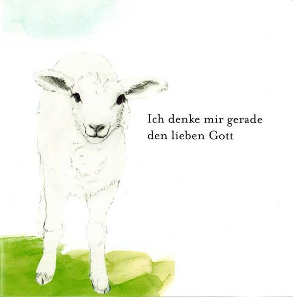 Cover von Ich denke mir gerade den lieben Gott