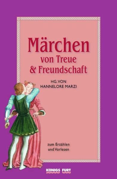 Cover von Märchen von Treue und Freundschaft