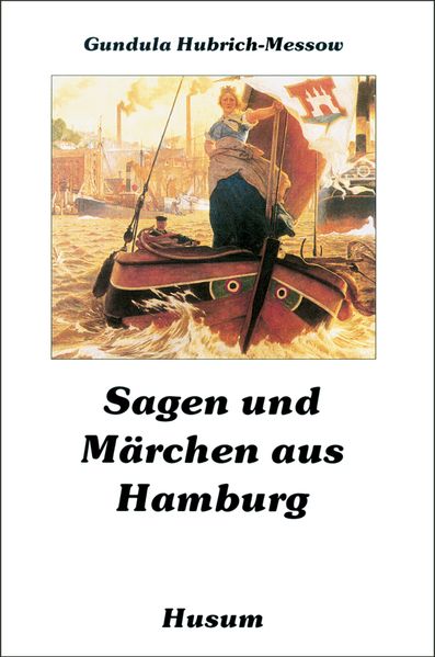 Cover von Sagen und Märchen aus Hamburg