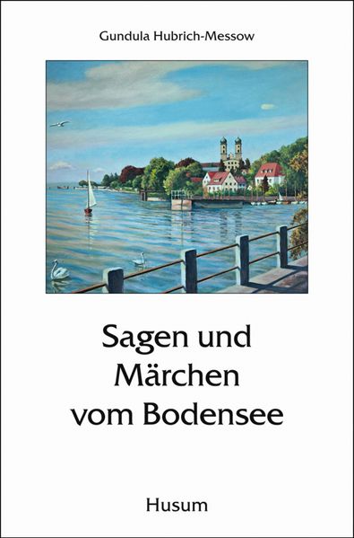 Cover von Sagen und Märchen vom Bodensee