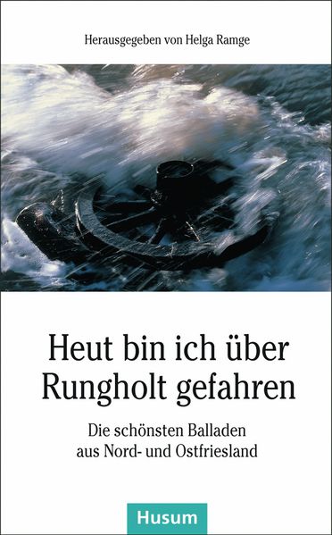 Cover von Heut bin ich über Rungholt gefahren